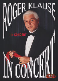 In Concert DVD (Roger Klause)