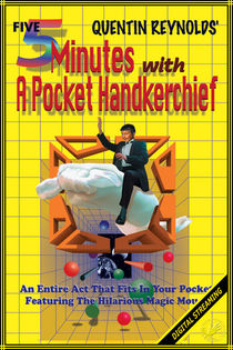 Five Minutes With A Pocket Handkerchief Video (Quentin Reynolds)