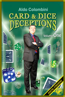 Card & Dice Deceptions Volume #1 Video (Aldo Colombini)