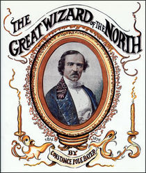 Great Wizard Of The North (John Henry Anderson)