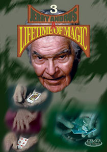 A Lifetime Of Magic #3 DVD (Jerry Andrus)