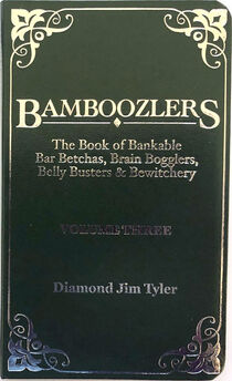 Bamboozlers Volume Three (Diamond Jim Tyler)