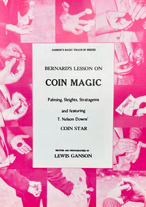 Bernard's Lesson On Coin Magic (Lewis Ganson)