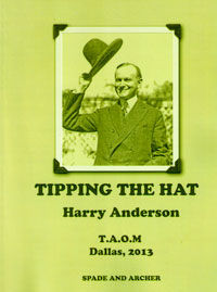 Tipping The Hat TAOM Edition (Harry Anderson-Autographed)