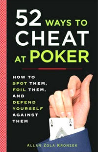 52 Ways To Cheat At Poker (Allan Zola Kronzek)