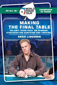 Making The Final Table (Erick Lindgren)