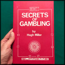 Secrets Of Gambling (Hugh Miller)