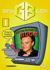 Tales From The Planet Of Bloom #1 DVD (Gaetan Bloom)