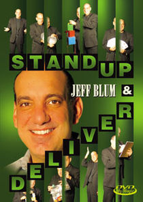 Stand Up & Deliver DVD (Jeff Blum)