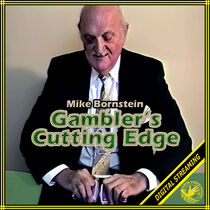 Gambler’s Cutting Edge Video (Mike Bornstein)