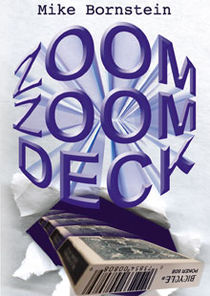 Zoom Zoom Deck (Mike Bornstein)
