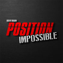 Position Impossible (Brent Braun)