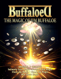 Buffaloed: The Magic Of Jim Buffaloe