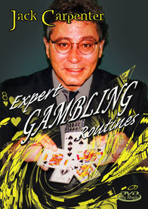 Expert Gambling Routines DVD (Jack Carpenter)