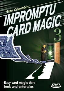 Impromptu Card Magic #3 DVD (Aldo Colombini)