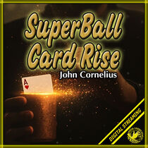 SuperBall Card Rise Video (John Cornelius)