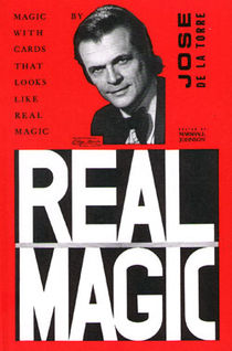 Real Magic (José de la Torre)