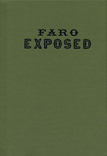 Faro Exposed (Alfred Trumble)