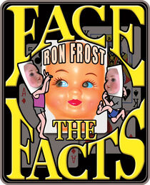 Face The Facts (Ron Frost)