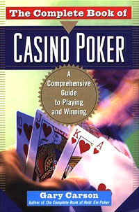 Complete Book Of Casino Poker (Gary Carson)