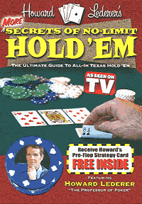 More Secrets of No-Limit Hold'Em (Howard Lederer)