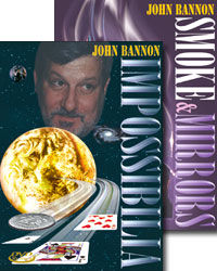 John Bannon's Impossibilia And Smoke & Mirrors DVD Set