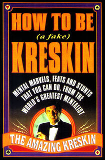 How To Be A Fake Kreskin
