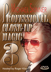Professional Close-Up Magic #3 DVD (Michael Skinner)