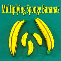 Multiplying Sponge Bananas