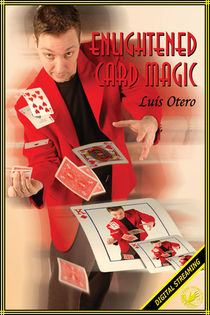 Enlightened Card Magic Video (Luis Otero)