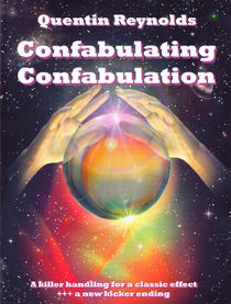Confabulating Confabulation (Quentin Reynolds)