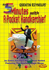 Five Minutes with a Pocket Handkerchief DVD (Quentin Reynolds)