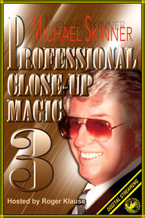 Professional Close-Up Magic #3 Video (Michael Skinner)