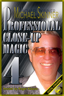 Professional Close-Up Magic #4 Video (Michael Skinner)