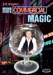 More Commercial Magic DVD (J.C. Wagner)